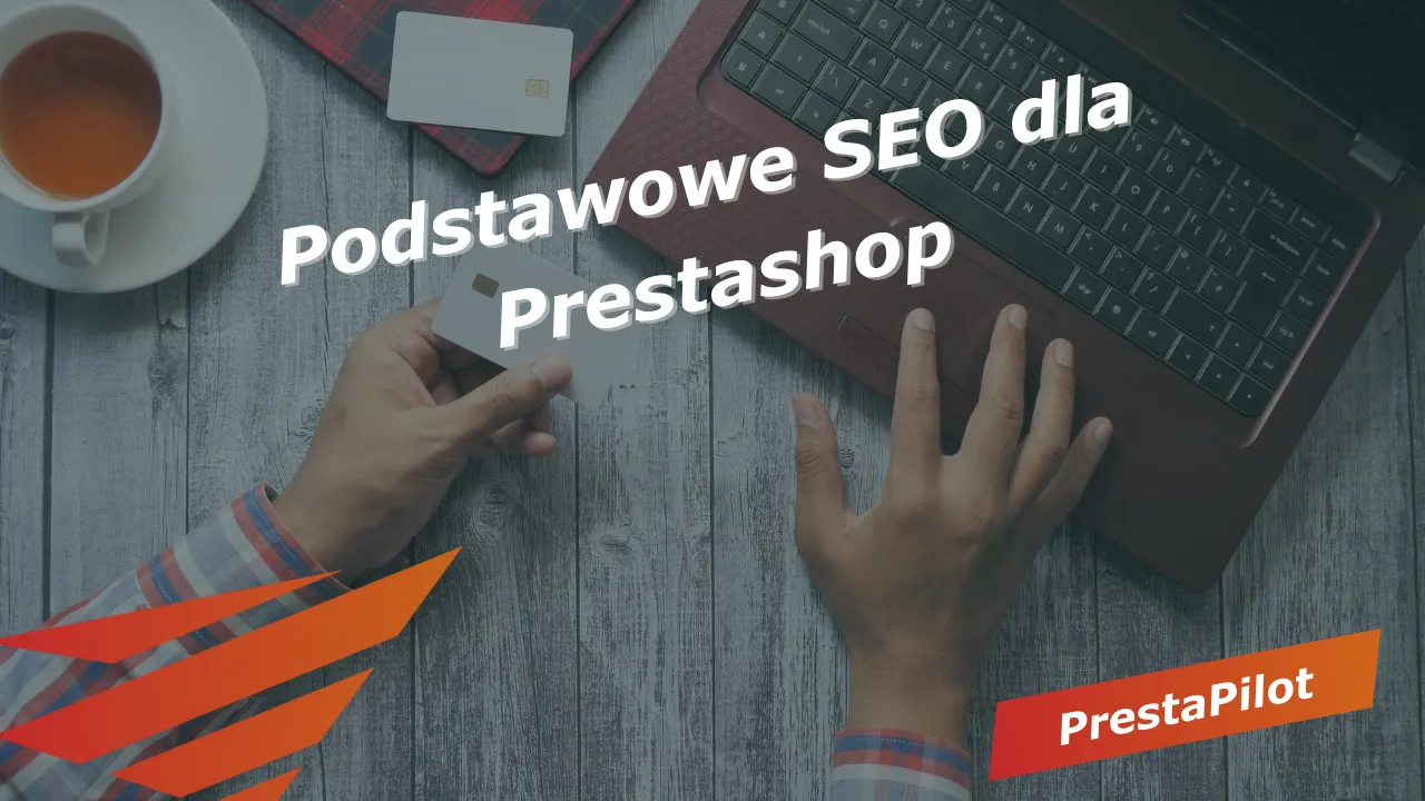 Podstawowe SEO dla Prestashop